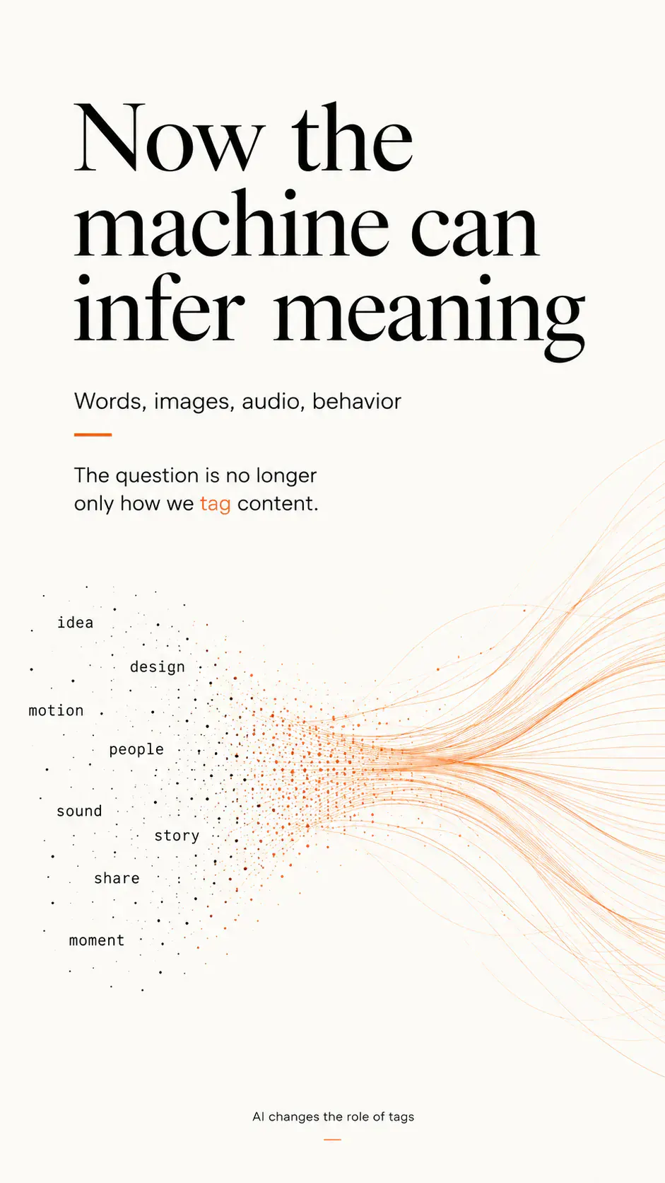 The machine can infer meaning without hashtags